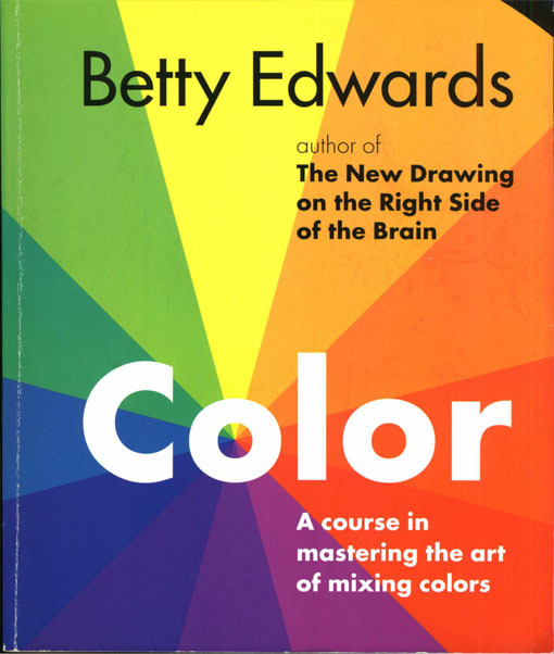 کتاب رنگ - دوره آموزشی هنر ترکیب رنگها - اثر بتی ادواردز